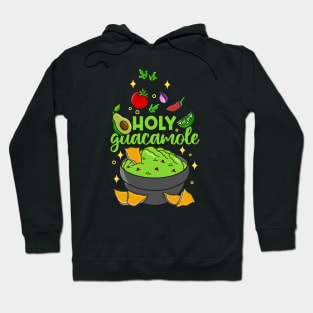 Holy Guacamole Hoodie